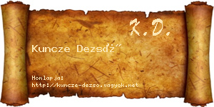 Kuncze Dezső névjegykártya